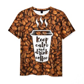 Мужская футболка 3D с принтом keep calm and drink coffee в Тюмени, 100% полиэфир | прямой крой, круглый вырез горловины, длина до линии бедер | coffee | keep calm | кофе