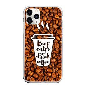 Чехол для iPhone 11 Pro матовый с принтом keep calm and drink coffee в Тюмени, Силикон |  | Тематика изображения на принте: coffee | keep calm | кофе