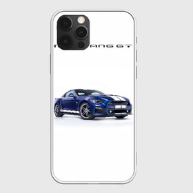 Чехол для iPhone 12 Pro Max с принтом Ford Mustang GT 3 в Тюмени, Силикон |  | ford | gt | mustang | shelby | мустанг | форд | шэлби