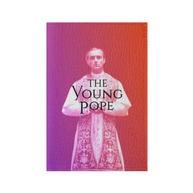 Обложка для паспорта матовая кожа с принтом The Young Pope в Тюмени, натуральная матовая кожа | размер 19,3 х 13,7 см; прозрачные пластиковые крепления | Тематика изображения на принте: young pope | джуд | лоу | молодой папа
