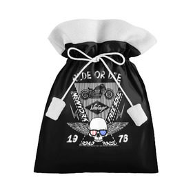 Подарочный 3D мешок с принтом Ride or Die в Тюмени, 100% полиэстер | Размер: 29*39 см | 3d | avto | motors | авто | два колеса | железо | колеса | машина | мотоцикл | надписи | череп | шлем