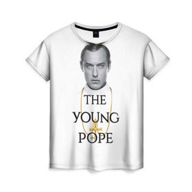 Женская футболка 3D с принтом The Young Pope в Тюмени, 100% полиэфир ( синтетическое хлопкоподобное полотно) | прямой крой, круглый вырез горловины, длина до линии бедер | young pope | джуд | лоу | молодой папа