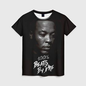 Женская футболка 3D с принтом Dr.Dre в Тюмени, 100% полиэфир ( синтетическое хлопкоподобное полотно) | прямой крой, круглый вырез горловины, длина до линии бедер | dr. dre | rap | андре ромелл янг | джи фанк. | доктор дре | доктор дрэ | рэп