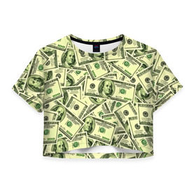 Женская футболка 3D укороченная с принтом Benjamin Franklin в Тюмени, 100% полиэстер | круглая горловина, длина футболки до линии талии, рукава с отворотами | 3d | benjamin franklin | америка | богатство | валюта | денежные купюры | деньги | доллар | зеленые | сша | текстуры