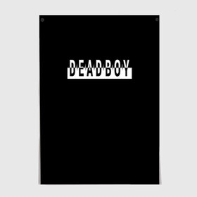 Постер с принтом DeadBoy в Тюмени, 100% бумага
 | бумага, плотность 150 мг. Матовая, но за счет высокого коэффициента гладкости имеет небольшой блеск и дает на свету блики, но в отличии от глянцевой бумаги не покрыта лаком | bones | dead boy | deadboy | th@ kid | элмо кеннеди оконнор