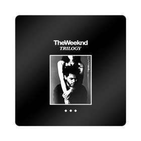 Магнит виниловый Квадрат с принтом The Weeknd в Тюмени, полимерный материал с магнитным слоем | размер 9*9 см, закругленные углы | the weeknd | викенд | тесфайе | уикенд