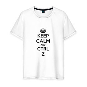 Мужская футболка хлопок с принтом Keep Calm And Ctrl + Z в Тюмени, 100% хлопок | прямой крой, круглый вырез горловины, длина до линии бедер, слегка спущенное плечо. | ctrl + z | ctrl. z | keep calm | keep calm and | keep calm and ctrl z