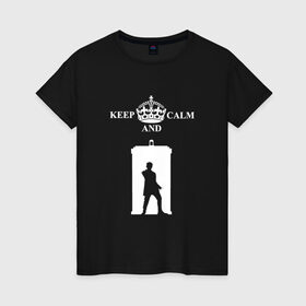 Женская футболка хлопок с принтом Doctor Who в Тюмени, 100% хлопок | прямой крой, круглый вырез горловины, длина до линии бедер, слегка спущенное плечо | Тематика изображения на принте: keep calm | арт | доктор кто | надпись | сериал | фильмы