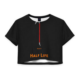 Женская футболка 3D укороченная с принтом Half-Life в Тюмени, 100% полиэстер | круглая горловина, длина футболки до линии талии, рукава с отворотами | freeman | gordon | half | halflife | hl | life | гордон | лайф | фримен | халва | халф | халфлайф | халява