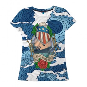 Женская футболка 3D с принтом U.S.Navy в Тюмени, 100% полиэфир ( синтетическое хлопкоподобное полотно) | прямой крой, круглый вырез горловины, длина до линии бедер | 3d | blue | брызги | вмф | вода | военный | волны | исторический | капли | корабль | лето | море | моряк | океан | природа | фрегат | шторм