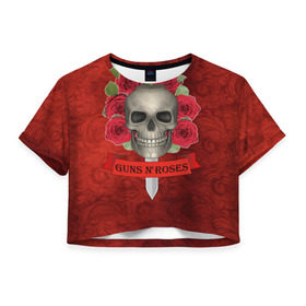 Женская футболка 3D укороченная с принтом Gans N Roses в Тюмени, 100% полиэстер | круглая горловина, длина футболки до линии талии, рукава с отворотами | gans n roses | группа | исполнители | меч | музыка | песни | розы | рок группа | череп