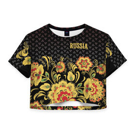 Женская футболка 3D укороченная с принтом Россия в Тюмени, 100% полиэстер | круглая горловина, длина футболки до линии талии, рукава с отворотами | роспись | россия | хохлома | цветы | я русский