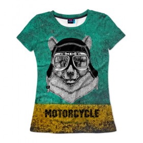 Женская футболка 3D с принтом Мотоцикл медведь в Тюмени, 100% полиэфир ( синтетическое хлопкоподобное полотно) | прямой крой, круглый вырез горловины, длина до линии бедер | 3d | motor bicycle | motorbike | motorcycle | авто | автомобильные | водитель | механик | мотоциклист | очки