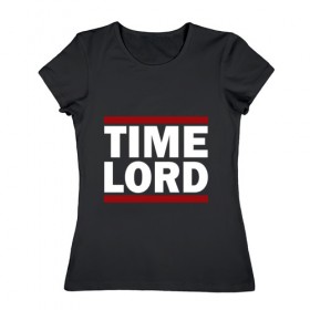 Женская футболка хлопок с принтом Time Lord в Тюмени, 100% хлопок | прямой крой, круглый вырез горловины, длина до линии бедер, слегка спущенное плечо | 