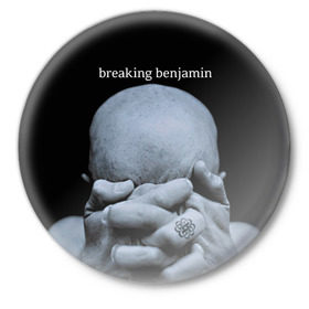 Значок с принтом BREAKING BENJAMIN в Тюмени,  металл | круглая форма, металлическая застежка в виде булавки | breaking benjamin
