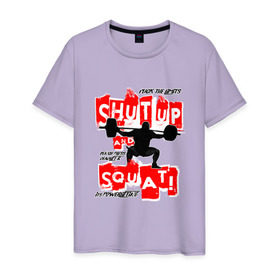 Мужская футболка хлопок с принтом Powerlifting shut up and squat в Тюмени, 100% хлопок | прямой крой, круглый вырез горловины, длина до линии бедер, слегка спущенное плечо. | powerlifting | shut up and squat | пауэрлифтинг