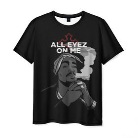 Мужская футболка 3D с принтом All Eyez On me в Тюмени, 100% полиэфир | прямой крой, круглый вырез горловины, длина до линии бедер | Тематика изображения на принте: rap | tupac | рэп | тупак