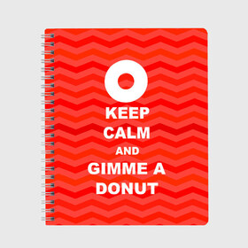 Тетрадь с принтом Gimme a donut в Тюмени, 100% бумага | 48 листов, плотность листов — 60 г/м2, плотность картонной обложки — 250 г/м2. Листы скреплены сбоку удобной пружинной спиралью. Уголки страниц и обложки скругленные. Цвет линий — светло-серый
 | Тематика изображения на принте: keep calm | полосы | сериал | твин пикс | текстура | фильмы