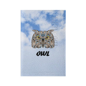 Обложка для паспорта матовая кожа с принтом Owl в Тюмени, натуральная матовая кожа | размер 19,3 х 13,7 см; прозрачные пластиковые крепления | owl | животные | полуночник | природа | сова | сыч | филин | этника