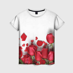 Женская футболка 3D с принтом Розы в Тюмени, 100% полиэфир ( синтетическое хлопкоподобное полотно) | прямой крой, круглый вырез горловины, длина до линии бедер | flowers | gift | hearts | love | red | romantic | roses | valentines day | красные розы | сердечки