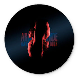Коврик круглый с принтом Ariana Grande в Тюмени, резина и полиэстер | круглая форма, изображение наносится на всю лицевую часть | Тематика изображения на принте: ariana grande