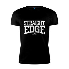 Мужская футболка премиум с принтом straight edge xxx в Тюмени, 92% хлопок, 8% лайкра | приталенный силуэт, круглый вырез ворота, длина до линии бедра, короткий рукав | drugfree | edge | hardcore | punk | sxe
