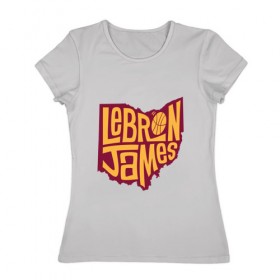 Женская футболка хлопок с принтом Lebron James в Тюмени, 100% хлопок | прямой крой, круглый вырез горловины, длина до линии бедер, слегка спущенное плечо | 