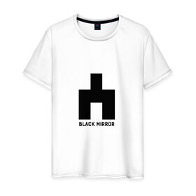 Мужская футболка хлопок с принтом black mirror в Тюмени, 100% хлопок | прямой крой, круглый вырез горловины, длина до линии бедер, слегка спущенное плечо. | black mirror | сериал | черное зеркало
