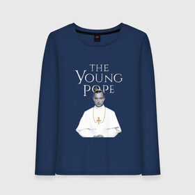 Женский лонгслив хлопок с принтом Молодой Папа The Young Pope в Тюмени, 100% хлопок |  | the young pope | джуд лоу | молодой папа