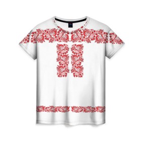 Женская футболка 3D с принтом Вышиванка в Тюмени, 100% полиэфир ( синтетическое хлопкоподобное полотно) | прямой крой, круглый вырез горловины, длина до линии бедер | белорусская | вышиванка | древнерусская | к празднику | косоворотка | красные | масленица | национальная одежда | патриотическая | рубаха | русская | узоры | украинская