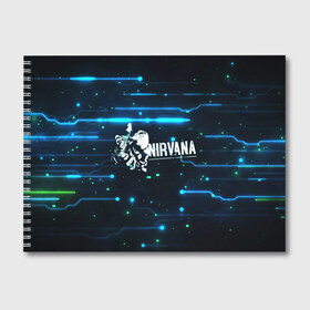 Альбом для рисования с принтом Схема Nirvana (Курт Кобейн) в Тюмени, 100% бумага
 | матовая бумага, плотность 200 мг. | kurt cobain | микросхема | нирвана | плата