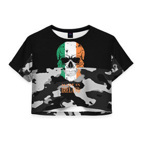 Женская футболка 3D укороченная с принтом Made in Ireland в Тюмени, 100% полиэстер | круглая горловина, длина футболки до линии талии, рукава с отворотами | camouflage | made in ireland | skull | абстракция | города | ирландия | камуфляж | нация | страны | текстуры | череп