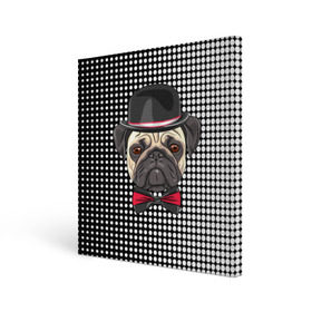 Холст квадратный с принтом Mr. Pug в Тюмени, 100% ПВХ |  | animal | dog | pet | pug | puppy | арт | горошек | джентльмен | животные | кружочки | мопс | мопсик | пес | собаки | текстура | французский бульдог