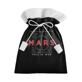 Подарочный 3D мешок с принтом 30 Seconds to Mars в Тюмени, 100% полиэстер | Размер: 29*39 см | Тематика изображения на принте: группа | марс | надпись | рок | черный