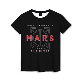 Женская футболка 3D с принтом 30 Seconds to Mars в Тюмени, 100% полиэфир ( синтетическое хлопкоподобное полотно) | прямой крой, круглый вырез горловины, длина до линии бедер | группа | марс | надпись | рок | черный
