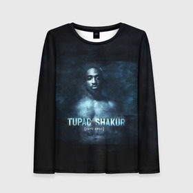 Женский лонгслив 3D с принтом Tupac Shakur 1971-1996 в Тюмени, 100% полиэстер | длинные рукава, круглый вырез горловины, полуприлегающий силуэт | 1971 1996 | 2pac | makaveli | амару | ганста | гето | гетто | годы жизни | жизнь головореза | крутой | лицо | надпись | песня | реп | репер | слова песни | тупак | хип хоп | хипхоп | шакур