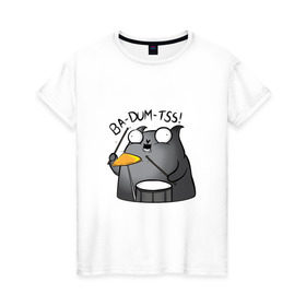 Женская футболка хлопок с принтом Ba-Dum-Tss! в Тюмени, 100% хлопок | прямой крой, круглый вырез горловины, длина до линии бедер, слегка спущенное плечо | ba dum tss | mem | ба дум тс | барабан | каламбур | кот | мем | мемас | шутка
