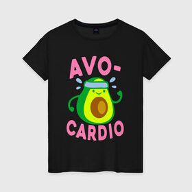 Женская футболка хлопок с принтом Avo-Cardio в Тюмени, 100% хлопок | прямой крой, круглый вырез горловины, длина до линии бедер, слегка спущенное плечо | авокадо | еда | кардио | спорт