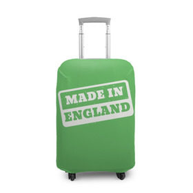 Чехол для чемодана 3D с принтом Made in England в Тюмени, 86% полиэфир, 14% спандекс | двустороннее нанесение принта, прорези для ручек и колес | англия | надпись | сделано | страна | турист
