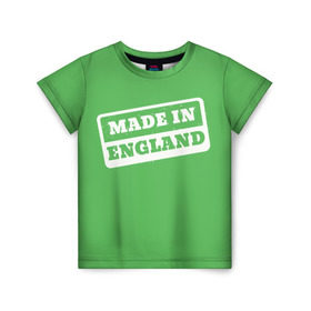 Детская футболка 3D с принтом Made in England в Тюмени, 100% гипоаллергенный полиэфир | прямой крой, круглый вырез горловины, длина до линии бедер, чуть спущенное плечо, ткань немного тянется | англия | надпись | сделано | страна | турист