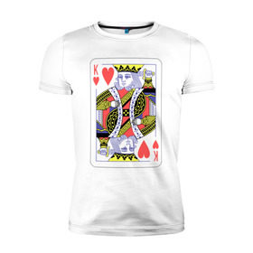 Мужская футболка премиум с принтом Король черви в Тюмени, 92% хлопок, 8% лайкра | приталенный силуэт, круглый вырез ворота, длина до линии бедра, короткий рукав | азарт | атласная | карты | колода | масть | покер | червей | черви