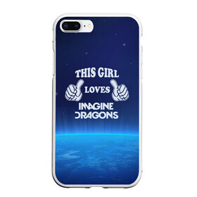 Чехол для iPhone 7Plus/8 Plus матовый с принтом This Girl Loves ImagineDragons в Тюмени, Силикон | Область печати: задняя сторона чехла, без боковых панелей | imagine dragons | звезды | космос | рок | эта девочка любит