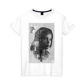 Женская футболка хлопок с принтом The Last of Us в Тюмени, 100% хлопок | прямой крой, круглый вырез горловины, длина до линии бедер, слегка спущенное плечо | гриб | грибы | джоэл | кордицепс | элли