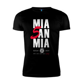 Мужская футболка премиум с принтом Bayern Munchen - Mia San Mia в Тюмени, 92% хлопок, 8% лайкра | приталенный силуэт, круглый вырез ворота, длина до линии бедра, короткий рукав | bayern munchen | fcb | football | бавария мюнхен