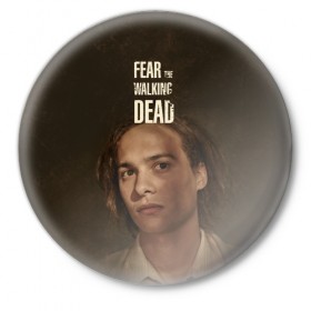 Значок с принтом Бойтесь ходячих мертвецов 3 в Тюмени,  металл | круглая форма, металлическая застежка в виде булавки | 