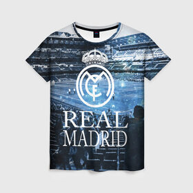Женская футболка 3D с принтом REAL MADRID3 в Тюмени, 100% полиэфир ( синтетическое хлопкоподобное полотно) | прямой крой, круглый вырез горловины, длина до линии бедер | real madrid