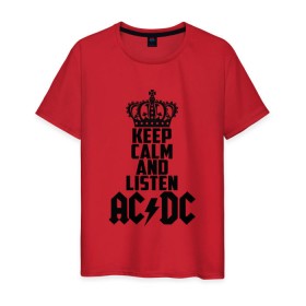 Мужская футболка хлопок с принтом Keep calm and listen AC/DC в Тюмени, 100% хлопок | прямой крой, круглый вырез горловины, длина до линии бедер, слегка спущенное плечо. | ac dc | acdc | австралийская | альбом | ангус янг | блюз рок | гитара | головы | группа | крис слэйд | музыканты | надпись | певцы | рок | рок н ролл | стиви янг | хард рок | эксл роуз
