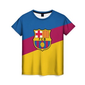 Женская футболка 3D с принтом FC Barcelona 2018 Colors в Тюмени, 100% полиэфир ( синтетическое хлопкоподобное полотно) | прямой крой, круглый вырез горловины, длина до линии бедер | fc | fc barcelona | fcb | fly emirates | ronaldo | абстракция | барселона | геометрия | зож | клуб | линии | месси | модные | мяч | реал мадрид | спорт | спортивные | тренды | футбол | футбольный клуб | эмблема