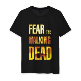 Мужская футболка хлопок с принтом Fear the walking dead в Тюмени, 100% хлопок | прямой крой, круглый вырез горловины, длина до линии бедер, слегка спущенное плечо. | 