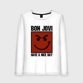 Женский лонгслив хлопок с принтом Bon Jovi have a nice day в Тюмени, 100% хлопок |  | bon jovi | бон | бон джови | глэм | группа | джови | джон | метал | рок | хард